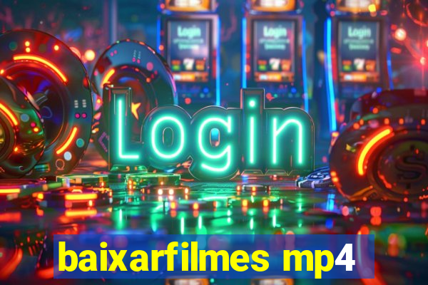baixarfilmes mp4